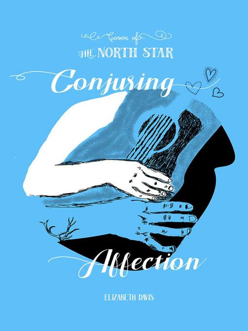 Title details for Conjuring Affection by Elizabeth Davis - Available